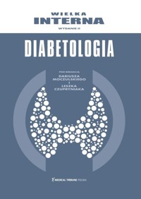 Wielka Interna Diabetologia -  - książka