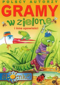 Gramy w zielone i inne opowieści - praca zbiorowa - ebook