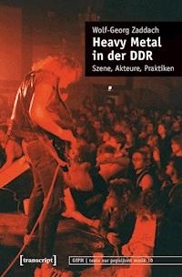 Heavy Metal in der DDR - Wolf-Georg Zaddach - ebook