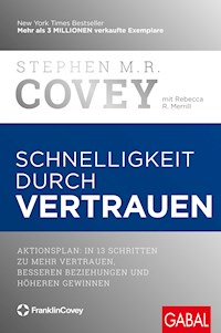 Schnelligkeit durch Vertrauen - Stephen M.R. Covey - ebook