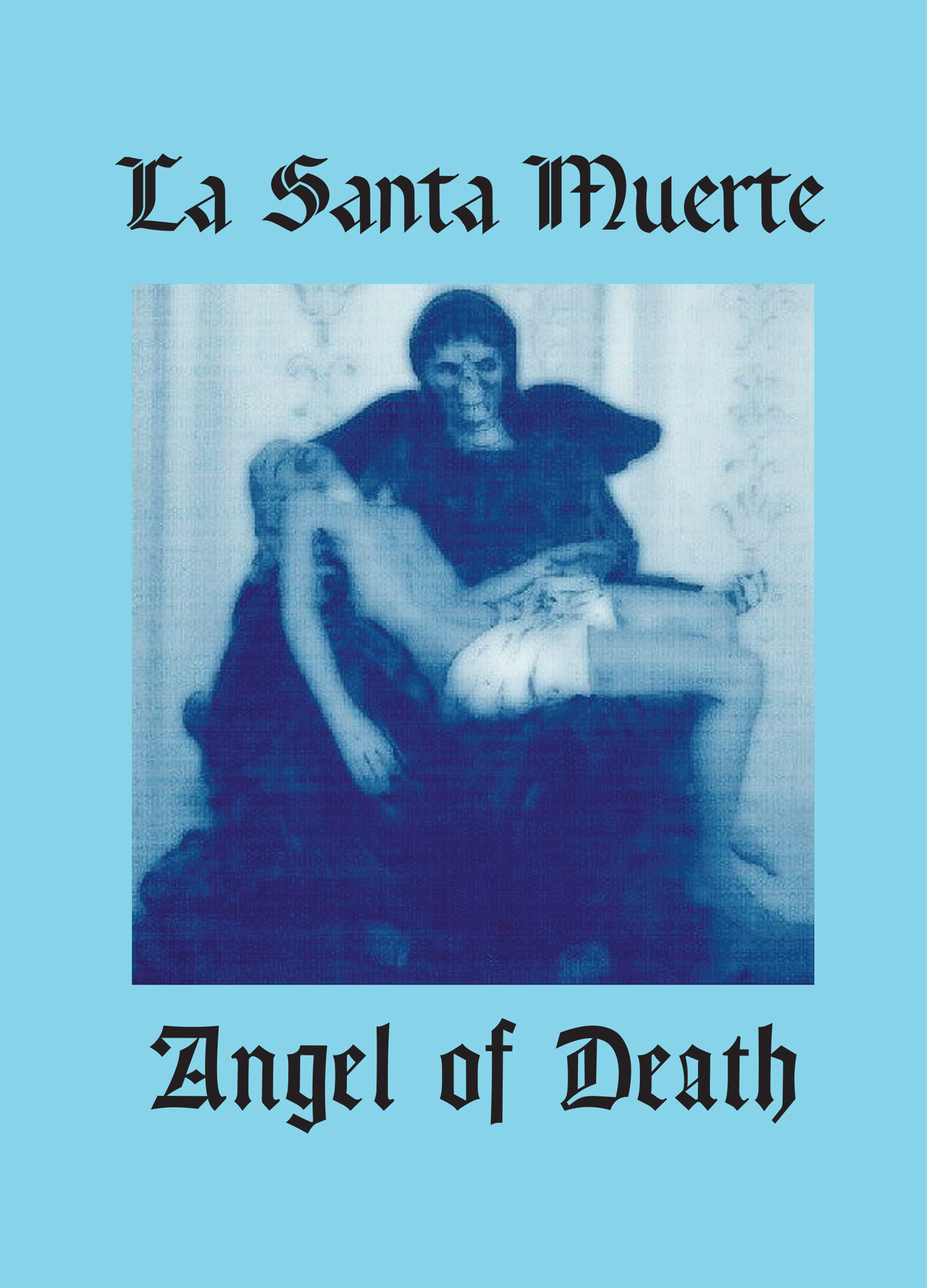 Okładka:La Santa Muerte. Anioł Śmierci 