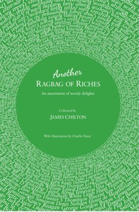 Another Ragbag Of Riches - James Chilton - ebook