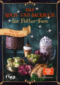 Das Koch- und Backbuch für Potter-Fans - Patrick Rosenthal - ebook