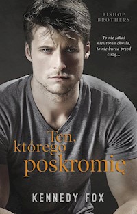 Ten, którego poskromię - Fox Kennedy - ebook + audiobook + książka