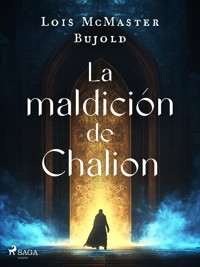 La maldición de Chalion - Lois McMaster Bujold - ebook