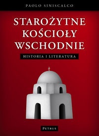 Starożytne Kościoły wschodnie - Siniscalco Paolo - książka