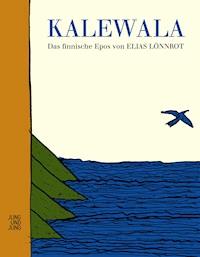 Kalewala - Elias Lönnrot - ebook