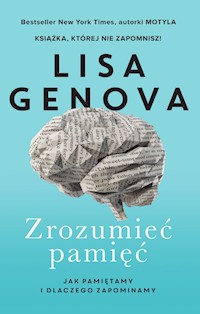 Zrozumieć pamięć - Lisa Genova - ebook + książka