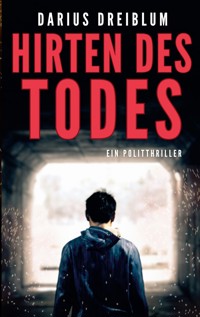 Hirten des Todes - Darius Dreiblum - ebook
