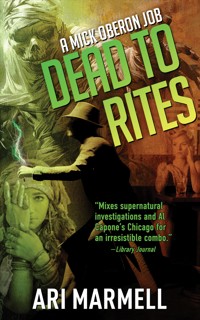 Dead to Rites - Ari Marmell - ebook