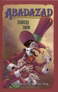 Abadazad: złodziej snów - J. M. DeMatteis - ebook