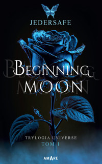 Beginning Moon - Jedersafe  - ebook + audiobook + książka