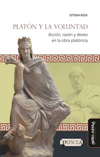 Platón y la voluntad - Esteban Bieda - ebook