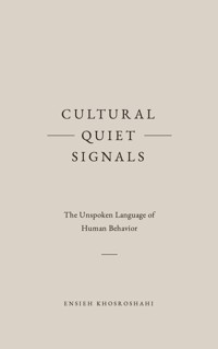 Cultural Quiet Signals - Ensieh Khosroshahi - ebook