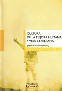 Cultura de la mejora humana y vida cotidiana -  - ebook