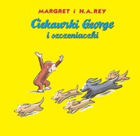 Ciekawski George i szczeniaczki - Margret i H.A.Rey - książka