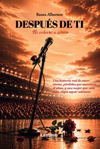 Después de ti - Raura Albornoz - ebook