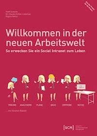 Willkommen in der neuen Arbeitswelt - Steffi Gröscho - ebook