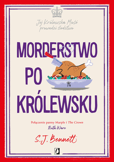 Okładka książki Morderstwo po królewsku. Jej Królewska Mość prowadzi śledztwo. Tom 3