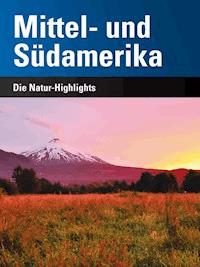 Mittel- und Südamerika - Stephan Martin Meyer - ebook