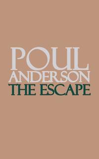 The Escape - Poul Anderson - ebook