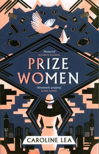 Prize Women - Caroline Lea - książka