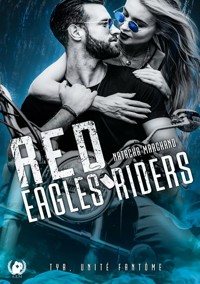 Red eagles riders - Tome 1 - Natacha Marchand - ebook
