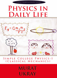 Physics In Daily Life - Murat Ukray - ebook