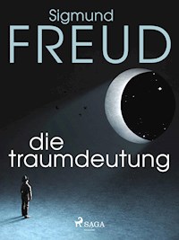 Die Traumdeutung - Sigmund Freud - ebook