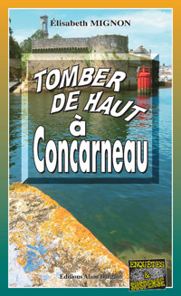 Tomber de haut a Concarneau - Elisabeth Mignon - ebook