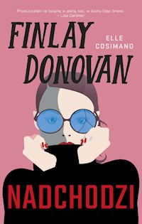 Finlay Donovan nadchodzi - Elle Cosimano - ebook + książka