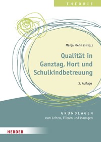Qualität in Ganztag, Hort und Schulkindbetreuung - Ulrike Glöckner - ebook