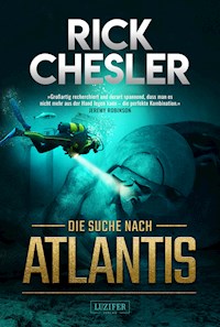 DIE SUCHE NACH ATLANTIS - Rick Chesler - ebook