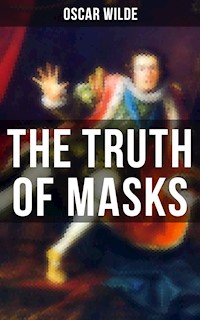 THE TRUTH OF MASKS - wilde oscar - ebook