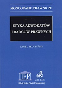 Etyka adwokatów i radców prawnych - Paweł Skuczyński - książka