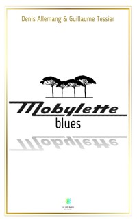 Mobylette blues - Denis Allemang - ebook