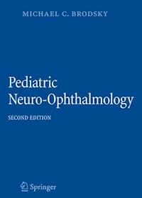 Pediatric Neuro-Ophthalmology - Michael C. Brodsky - ebook