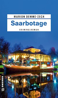 Saarbotage - Marion Demme-Zech - ebook