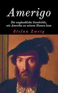 Amerigo - Stefan Zweig - ebook