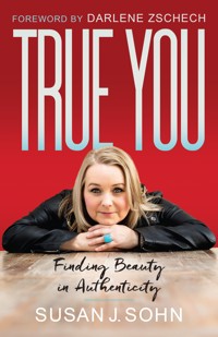 True You - Susan Sohn - ebook