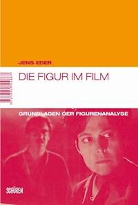 Die Figur im Film - Jens Eder - ebook