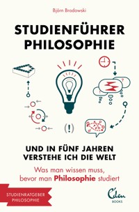 Studienführer Philosophie - Björn Brodowski - ebook