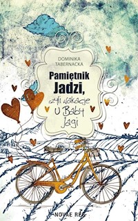 Pamiętnik Jadzi czyli wakacje u Baby Jagi - Dominika Tabernacka - książka