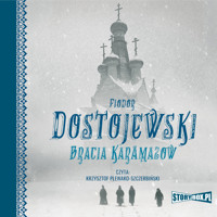 Bracia Karamazow - Fiodor Dostojewski - ebook + audiobook + książka
