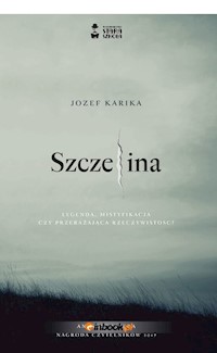 Szczelina - Karika Józef - ebook + audiobook + książka