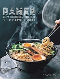 Ramen Zupa szczęścia i miłości - Nilsson Tove - książka