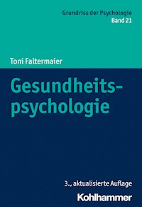 Gesundheitspsychologie - Toni Faltermaier - ebook