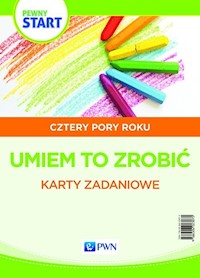 Pewny start Cztery pory roku Umiem to zrobić Karty z ćwiczeniami manualnymi -  - książka