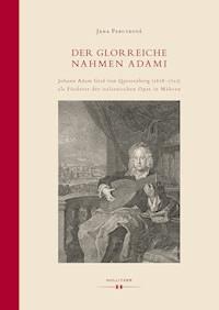Der glorreiche Nahmen Adami - Jana Perutková - ebook