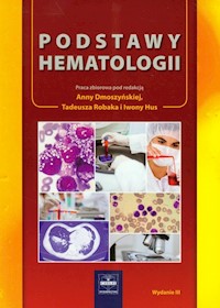 Podstawy hematologii - zbiorowa praca - książka